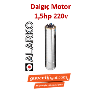 ALARKO 1.5HP 220V TEK DALGIÇ MOTOR