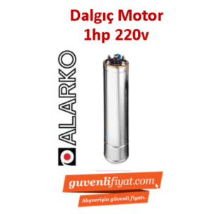 ALARKO 1HP 220V TEK DALGIÇ MOTOR